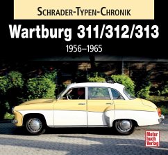 Wartburg 311 / 313 / 1000 von Motorbuch Verlag